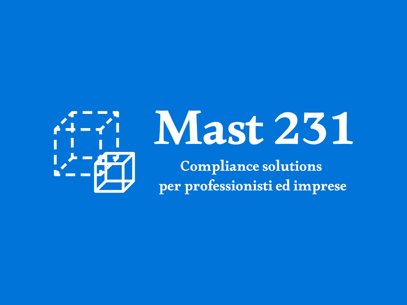 Mast 231 — Compliance solutions per professionisti e imprese